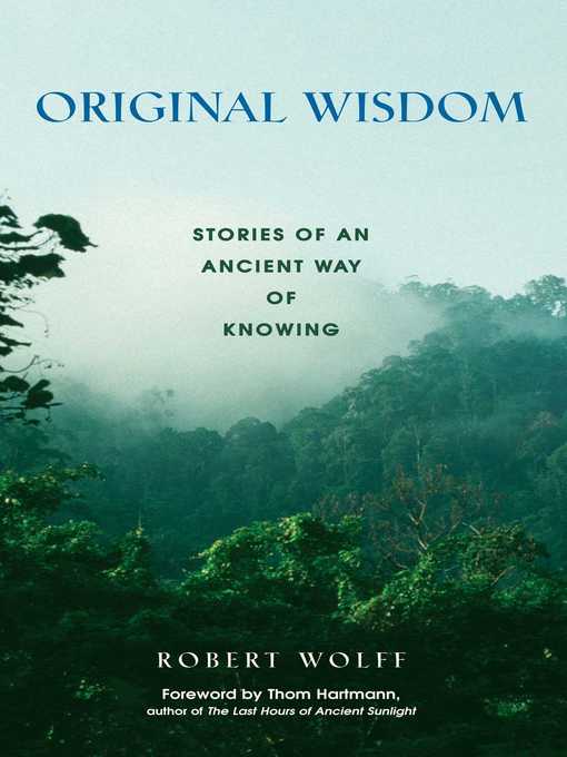Title details for Original Wisdom by Robert Wolff - Available